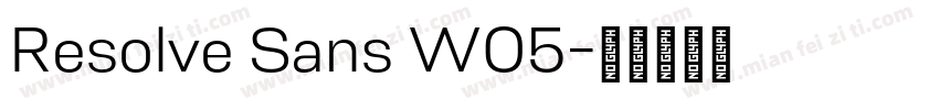 Resolve Sans W05字体转换